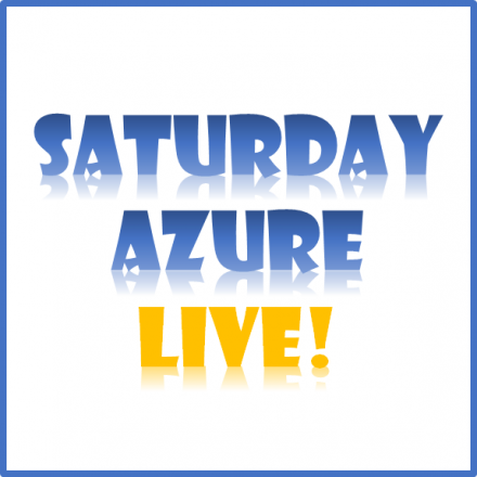 Saturday Azure Live, 1702