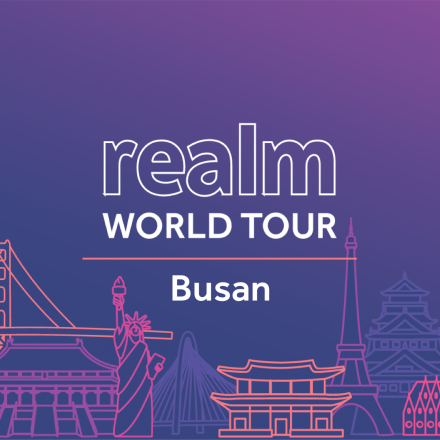 Realm Tour Busan - Realm 모바일 데이터베이스 & 플랫폼 개발자 부산 모임