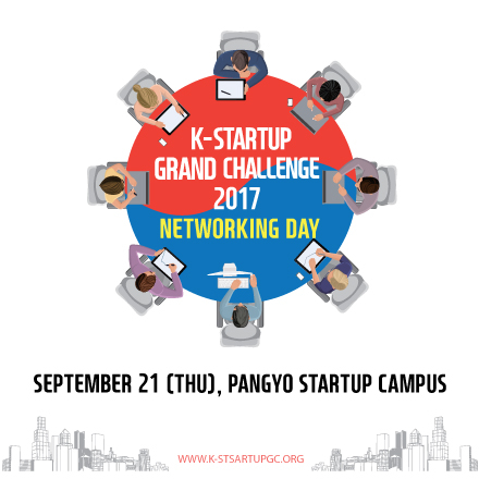 K-Startup Grand Challenge 2017 - Networking Day