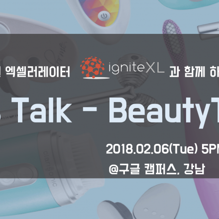 Let's talk BeautyTech! with igniteXL