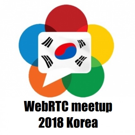 WebRTC meetup Korea 2018