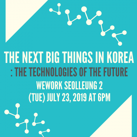 The next big things in Korea : The technologies of the future