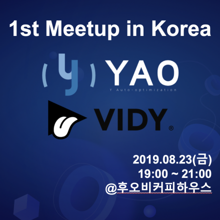 YAO Network & VIDY 1st Meetup