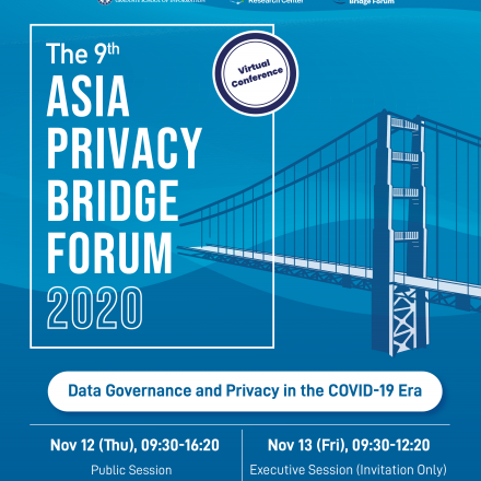 The 9th Asia Privacy Bridge Forum, 2020