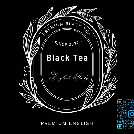 BLACK TEA : 차 한잔 처럼 편안한 영어 회화 동아리 (20대 모집)