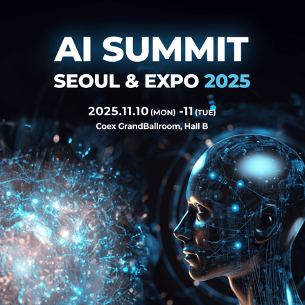 AI Summit Seoul&Expo 2025 /AI 서밋서울앤엑스포 2025